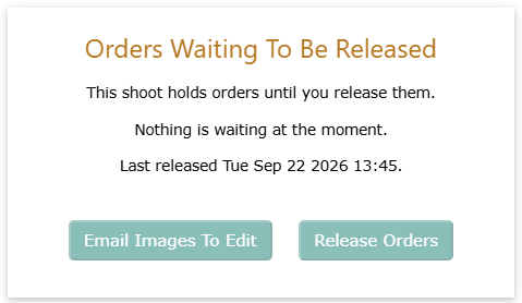 The Orders Waiting To Be Released panel on the shoot page, with the Email Images To Edit and Release Orders buttons